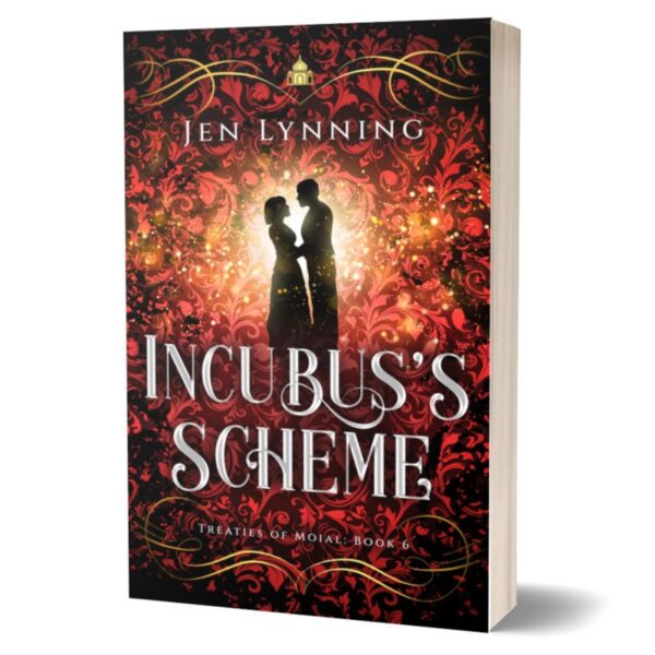 Incubus's Scheme (Treaties of Moial: Book 6)